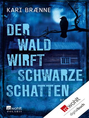 cover image of Der Wald wirft schwarze Schatten